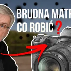 Brudna matryca? Jak wyczyścić matrycę aparatu jak profesjonalista