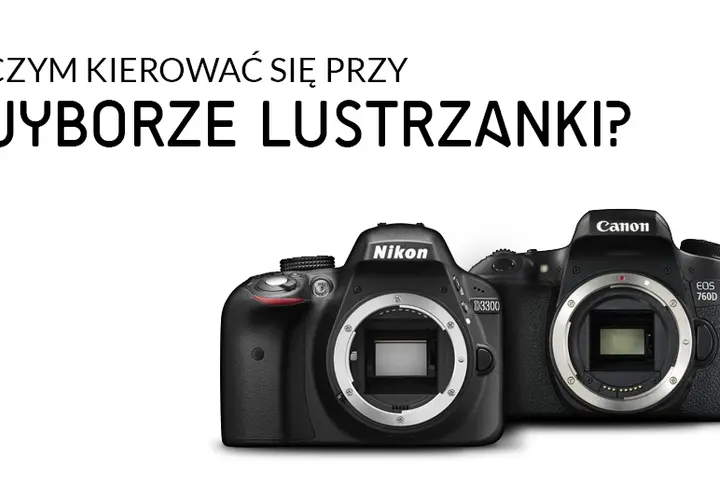 Lustrzanka na start w 2026? Czy warto? Wybierz idealny aparat!