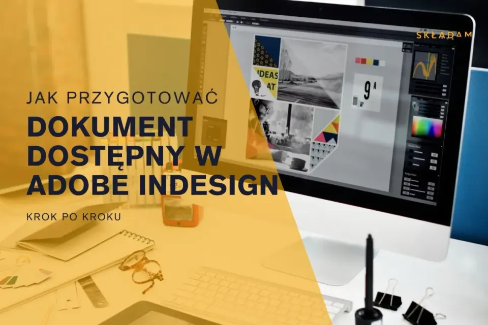 Adobe InDesign w praktyce - skład, druk i PDF bez błędów